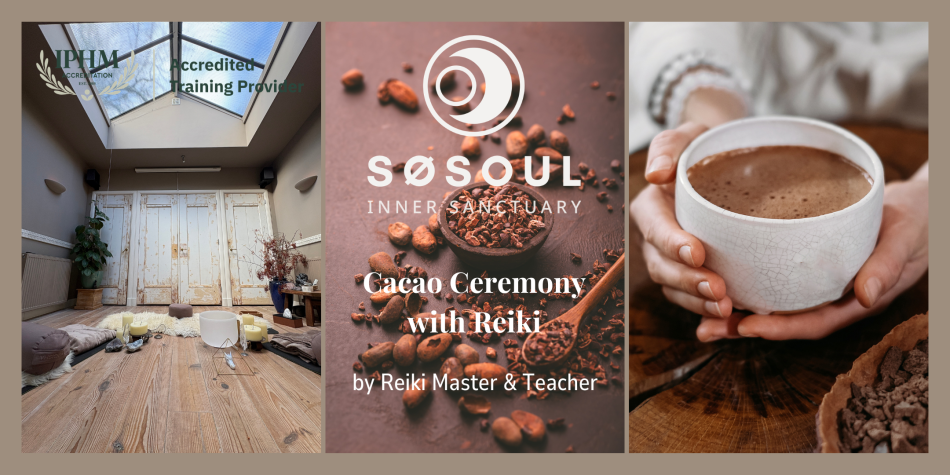 Cacao Ceremony with Reiki at SØSOUL Inner Sanctuary